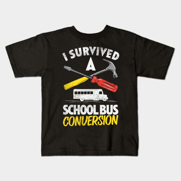 I Survived A Schoolbus Conversion Kids T-Shirt by maxdax